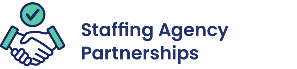 Staffing Agency Partnerships